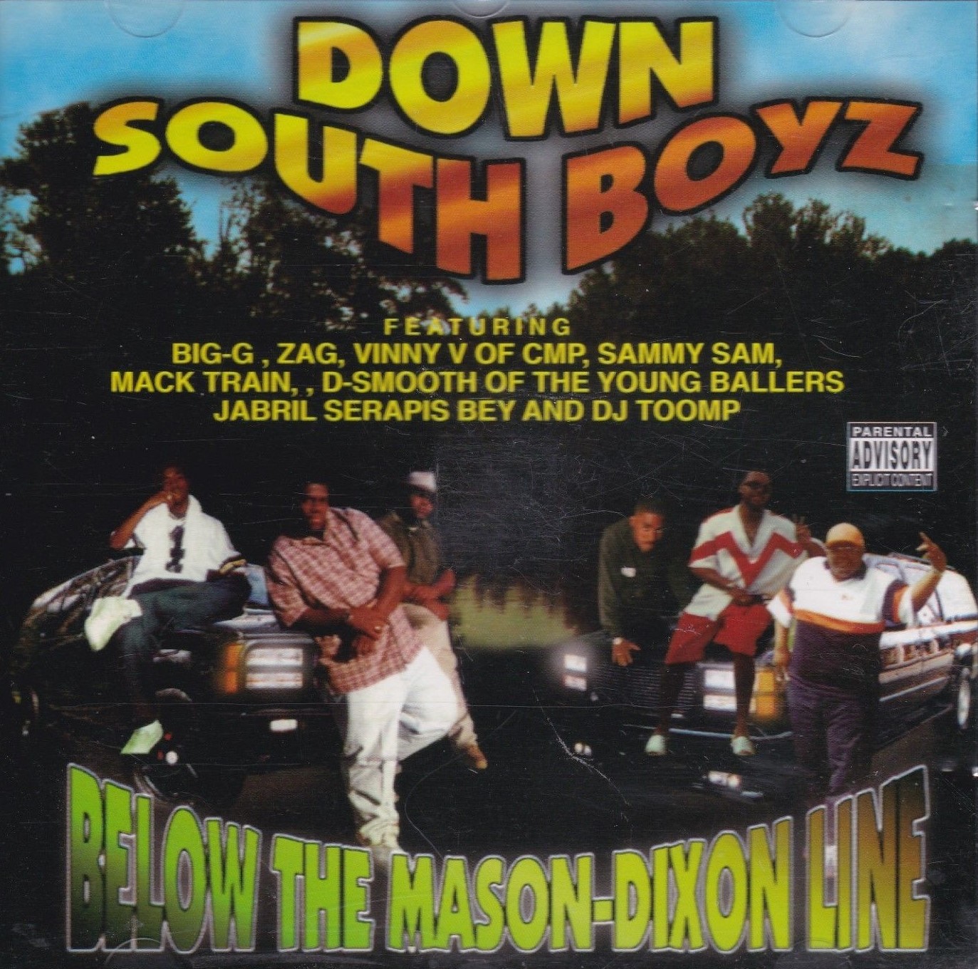 Below The Mason-Dixon Line by Down South Boyz (CD 1999 Soul